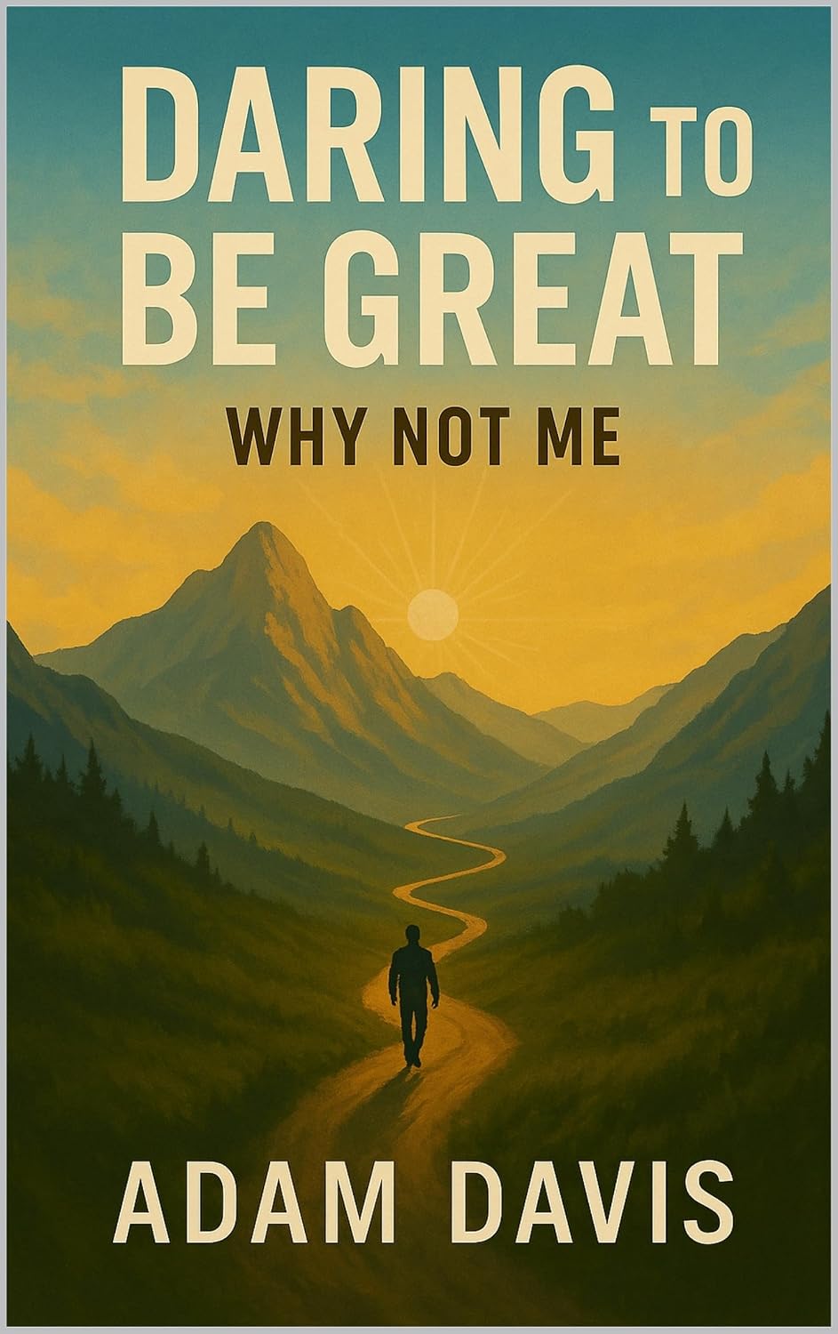 Daring to Be Great book cover